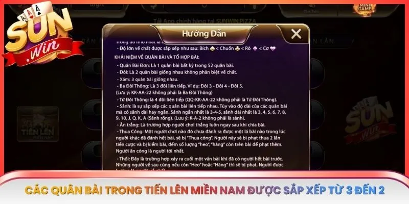 Các quân bài trong tiến lên miền Nam được sắp xếp từ 3 đến 2 theo giá trị tăng dần