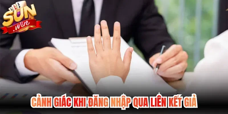 Cảnh giác khi đăng nhập qua liên kết giả