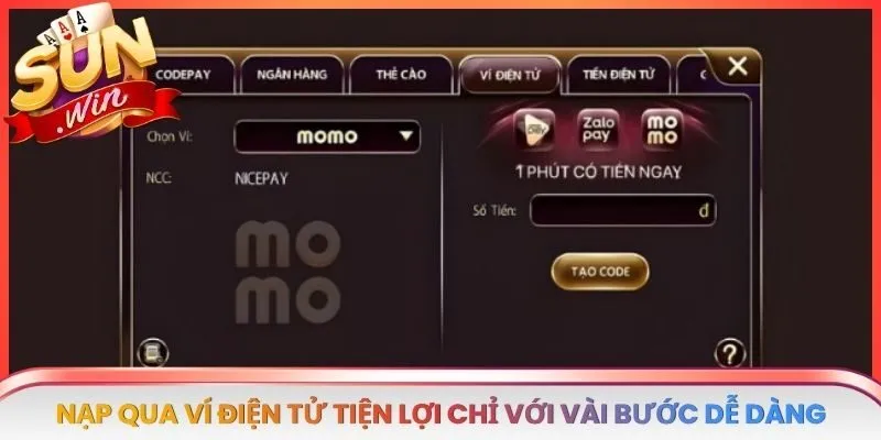 Nạp qua ví điện tử tiện lợi chỉ với vài bước dễ dàng