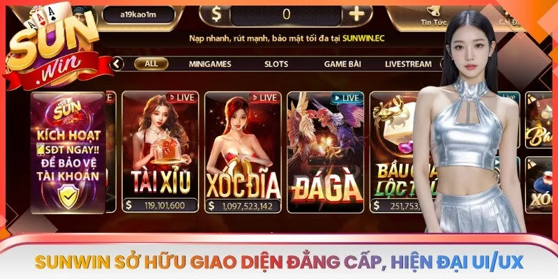 SUNWIN sở hữu giao diện đẳng cấp, hiện đại UI/UX