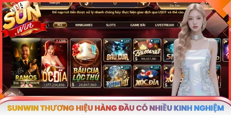 SUNWIN là thương hiệu hàng đầu có nhiều kinh nghiệm trong ngành cá cược