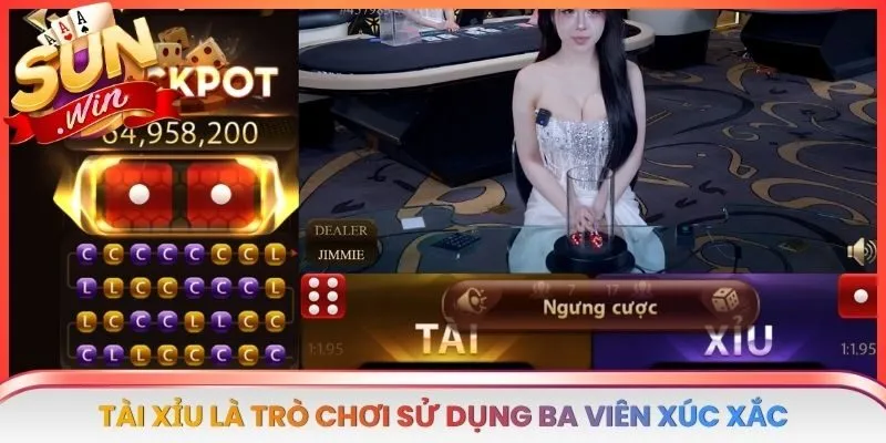 Tài xỉu là trò chơi sử dụng ba viên xúc xắc để tạo ra tổng điểm cho mỗi lượt